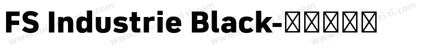 FS Industrie Black字体转换